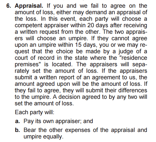 Example of a policy Appraisal Clause wording may vary depending on the carrier.